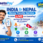 UsetoPay Launches Indo-Nepal Money Transfer Service – Fast, Secure & Convenient Remittance